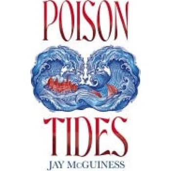 Cizojazyčná kniha Poison Tides - McGuiness, Jay