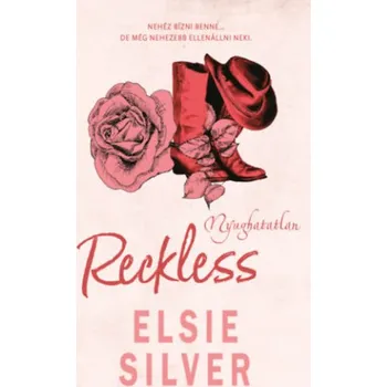 Populárně naučná literatura pro dospělé Reckless - Nyughatatlan (Elsie Silver)(Brožovaná)
