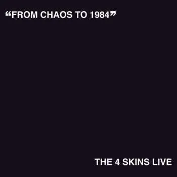 Zahraniční hudba LP 4 Skins: From Chaos To 1984 (The 4 Skins Live) 2024 Red Vinyl