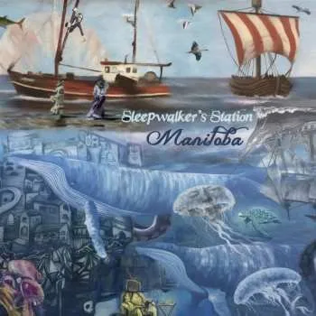 Zahraniční hudba LP Sleepwalker's Station: Manitoba 2025