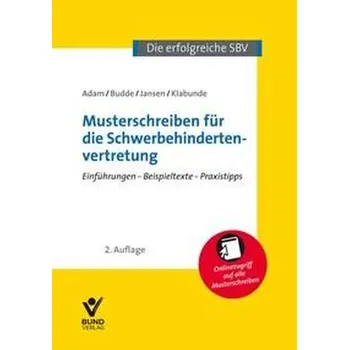 Musterschreiben für die Schwerbehindertenvertretung - Adam, Alfons [DE] (2025, Bund-Verlag)
