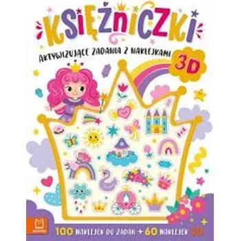 První čtění Księżniczki. Aktywizujące zadania z naklejkami 3D - Anna Podgórska