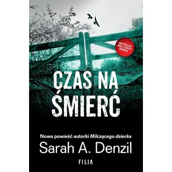 Czas na śmierć wyd. kieszonkowe - Sarah A. Denzil