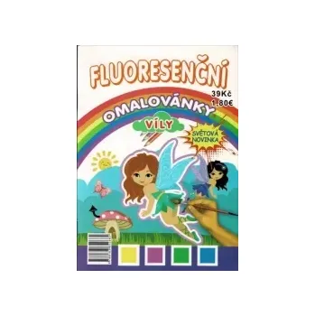 omalovánky Fluoresenční omalovánky Víly