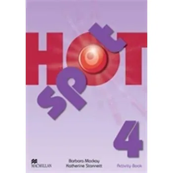 Cizí jazyk Hot Spot 4 Activity Book - Stannett Katherine