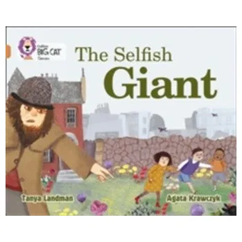 The Selfish Giant - Landman, Tanya