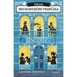 Záhada mechanického vrabčáka [E-kniha] - Katherine Woodfine