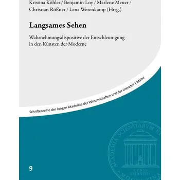 Langsames Sehen - Köhler, Kristina