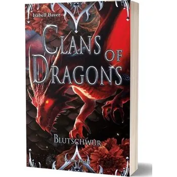 Clans of Dragons - Bayer, Isabell [DE] (2025, Brožovaná, Nova MD)