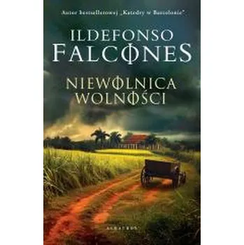 Kniha Niewolnica wolności - Ildefonso Falcones [PL] (2025, Pevná, Albatros)