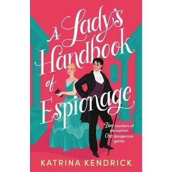 A Lady's Handbook of Espionage
