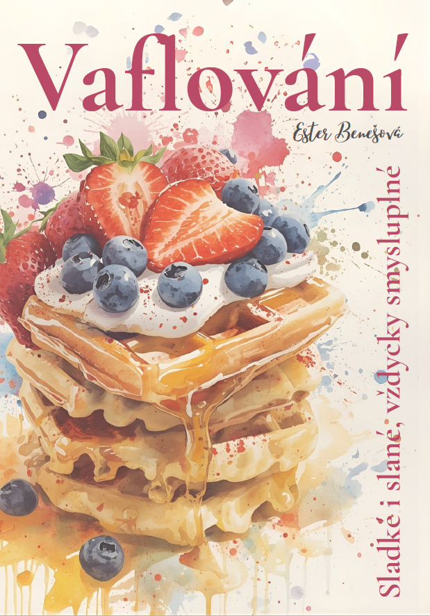E-book "Vaflování" - recepty na zdravé vafle bez lepku a přidaného cukru