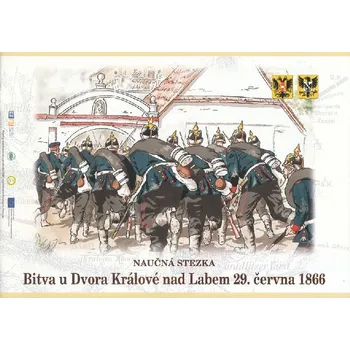 Naučná stezka válka 1866 - Bitva u Dvora Králové 29. června 1866 - Pavel Tschiedel, Radek Teichman