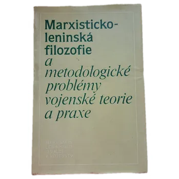 Marxisticko-leninská filozofie a metodologické problémy vojenské teorie a praxe - ANTIKVARIÁT (N.D. Tabunov)