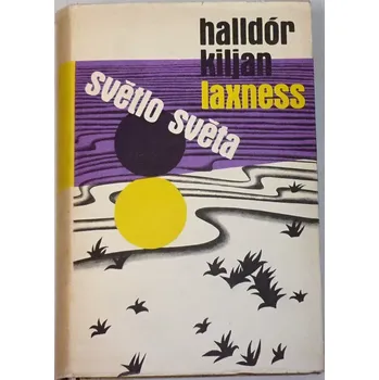 Literární cestopis Iaxness Halldór Kiljan - Světlo světa