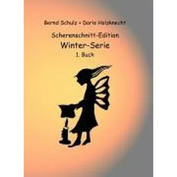 Scherenschnitt-Edition - Bernd Schulz