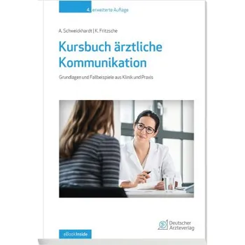 Kursbuch ärztliche Kommunikation (Kurt Fritzsche)(Kniha)