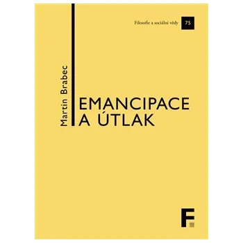 Emancipace a útlak