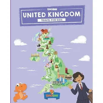 Cizojazyčná kniha United Kingdom: Travel for kids: The fun way to discover UK - Kids' Travel Guide (Celia Jenkins,Dinobibi Publishing)(Brožovaná)
