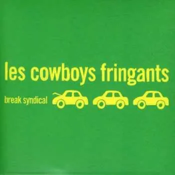 Zahraniční hudba LP Les Cowboys Fringants: Break Syndical 2022 Black Vinyl
