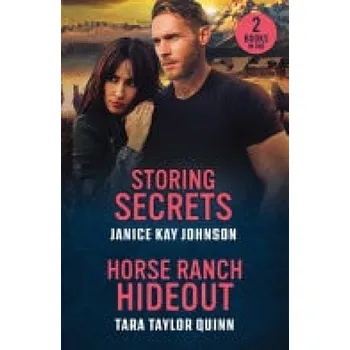 Cizí jazyk Storing Secrets / Horse Ranch Hideout - Johnson, Janice Kay a Quinn, Tara Taylor