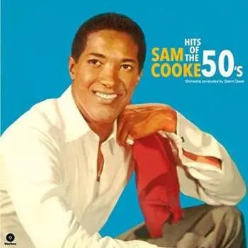 Zahraniční hudba LP Sam Cooke: Hits Of The 50's LTD 2022 180g Vinyl Limited Edition