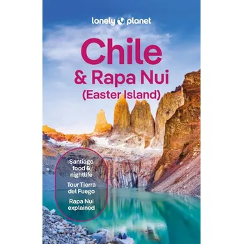 Cestování Chile & Velikonoční o. (Chile & Easter Islands) průvodce 13th 2025 Lonely Planet