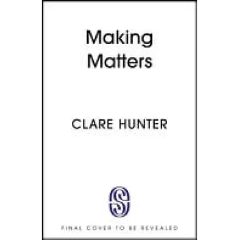 Učebnice Making Matters - Hunter, Clare