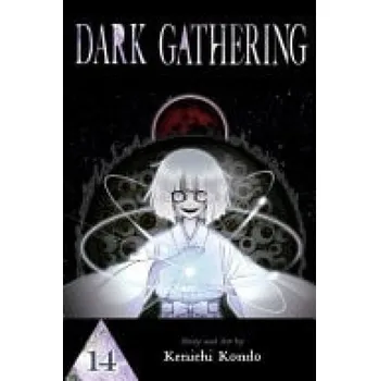 Dark Gathering, Vol. 14 - Kondo, Kenichi