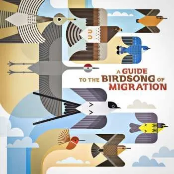 Hudba LP Various: A Guide To The Birdsong Of Migration 2025
