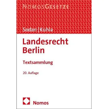 Landesrecht Berlin - Sodan, Helge [DE] (2025, Brožovaná, Nomos Verlags GmbH)