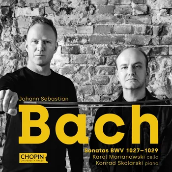 Zahraniční hudba BACH Sonatas BWV 1027-1028 Karol Marianowski, Konrad Skolarski CD