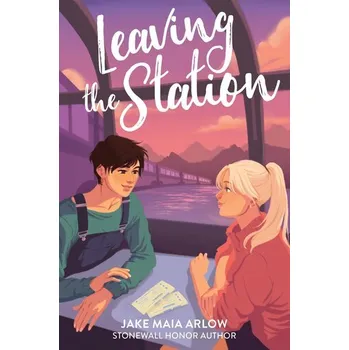 Leaving the Station - Arlow, Jake Maia
