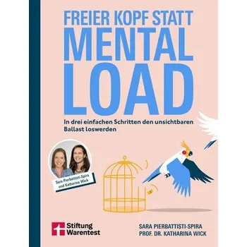 Osobní rozvoj Freier Kopf statt Mental Load - Pierbattisti-Spira, Sara