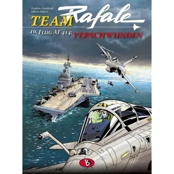 Komiks pro dospělé Team Rafale 10 - Loutte, Eric