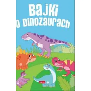 Pohádka Bajki o dinozaurach - Iwona Czarkowska [PL] (2025, Pevná, Dragon)