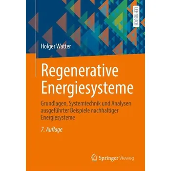 Regenerative Energiesysteme - Watter, Holger [DE] (2025, Brožovaná, Springer Fachmedien Wiesbaden)