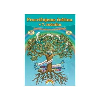 Kniha Procvičujeme češtinu v 7. ročníku