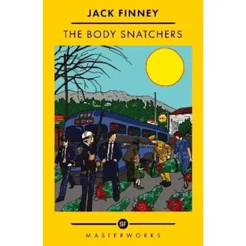 Cizojazyčná kniha The Body Snatchers (Jack Finney, 2023)