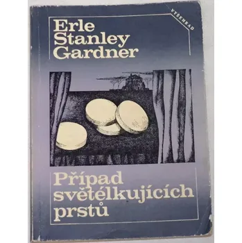 Gardner Erle Stanley - Případ světélkujících prstů