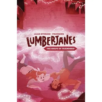 Komiks pro dospělé Lumberjanes Original Graphic Novel: The Shape of Friendship - Sturges, Lilah; Grossman, Lev