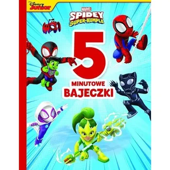 Pohádka 5-minutowe bajeczki. Marvel Spidey i Super-kumple - praca zbiorowa