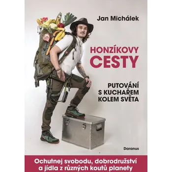 Literární cestopis Honzíkovy cesty - Jan Michálek