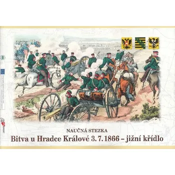 Naučná stezka válka 1866 - Bitva u Hradce Králové 3. 7. 1866 - jižní křídlo - Pavel Mrkvička, Radek Teichman