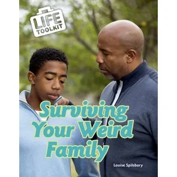 Surviving Your Weird Family - Louise Spilsbury [EN] (2021, Měkká, Capstone Global Library Ltd)
