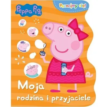 První čtění Świnka Peppa. Poznajmy się. Moja rodzina... - Praca zbiorowa