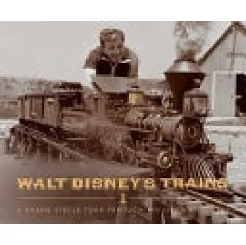 Cizojazyčná kniha Walt Disney's Trains - Campbell, Michael