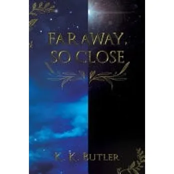 Cizojazyčná kniha Faraway, So Close - Butler, K. K.