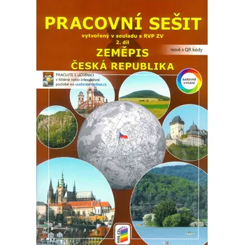 Přírodní věda Zeměpis 8.r. ZŠ 2. díl - Pracovní sešit Česká republika (barevný)