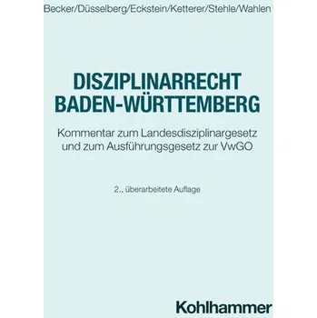 Disziplinarrecht Baden-Württemberg - Eckstein, Christoph